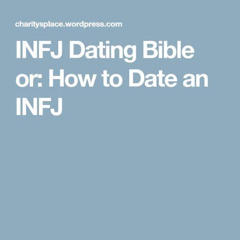 infj casual dating